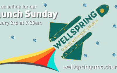 Wellspring Launch Sunday (01/03/2021)