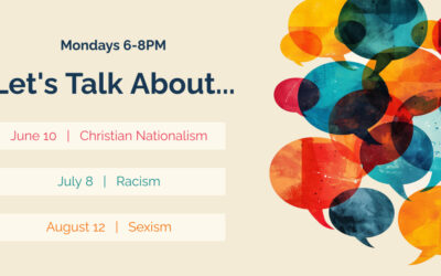 Let’s Talk About…Christian Nationalism (06-10-2024)