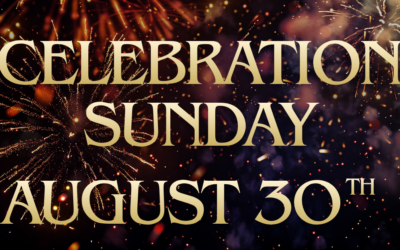 Celebration Sunday (08-30-2026)